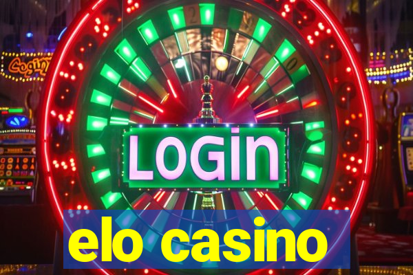 elo casino