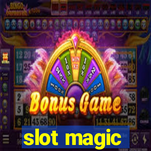 slot magic