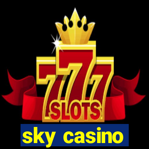 sky casino