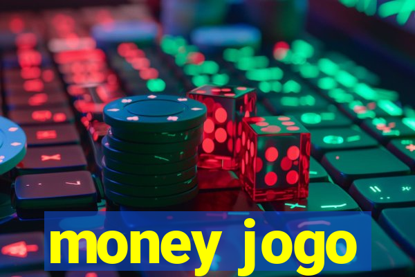 money jogo