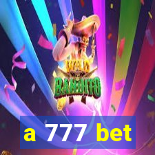 a 777 bet