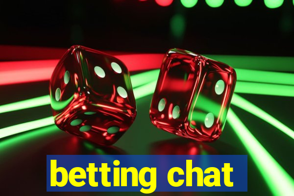 betting chat