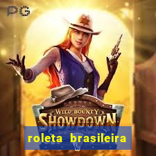 roleta brasileira ao vivo