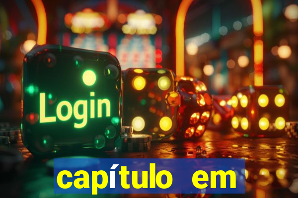 capítulo em inglês google tradutor