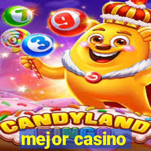 mejor casino