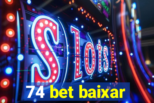 74 bet baixar