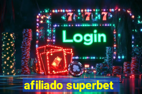 afiliado superbet