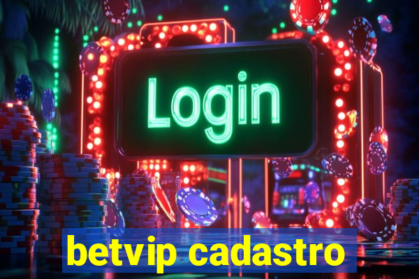 betvip cadastro