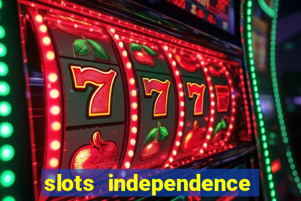 slots independence day bonus