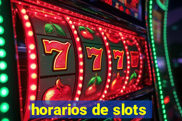 horarios de slots