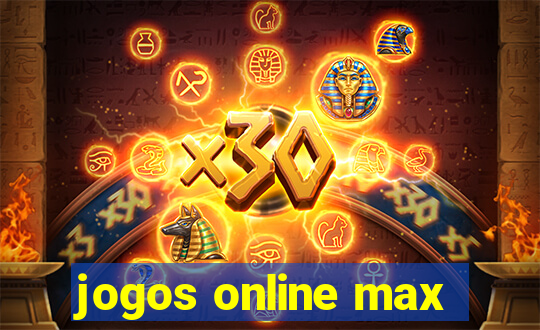 jogos online max