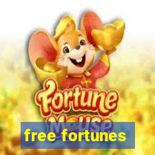 free fortunes