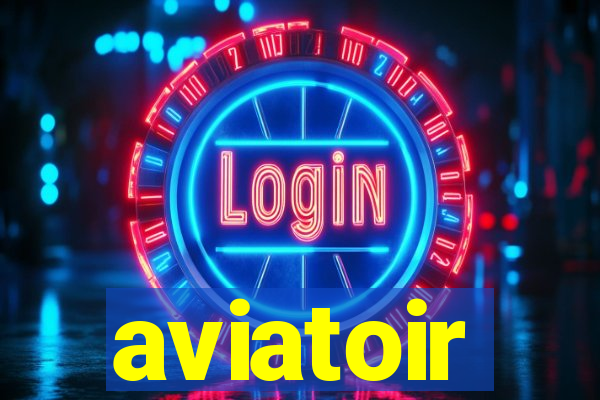 aviatoir