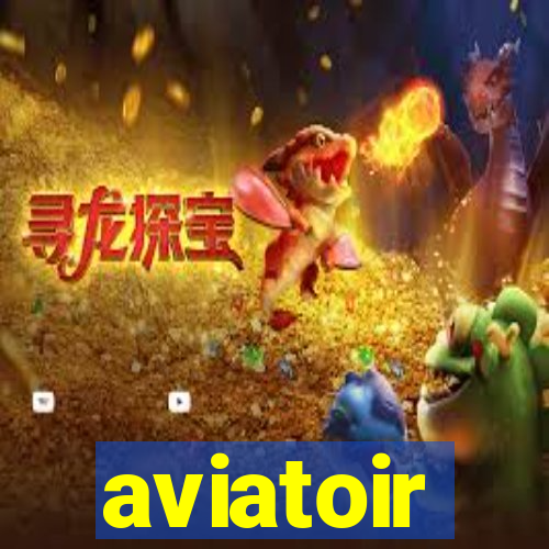 aviatoir