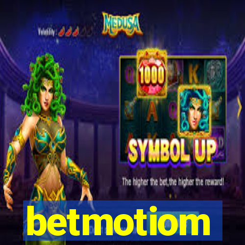 betmotiom