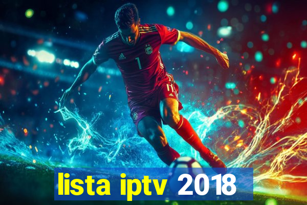 lista iptv 2018