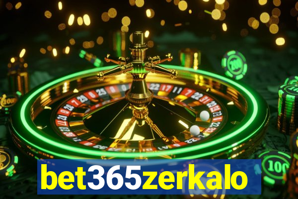 bet365zerkalo