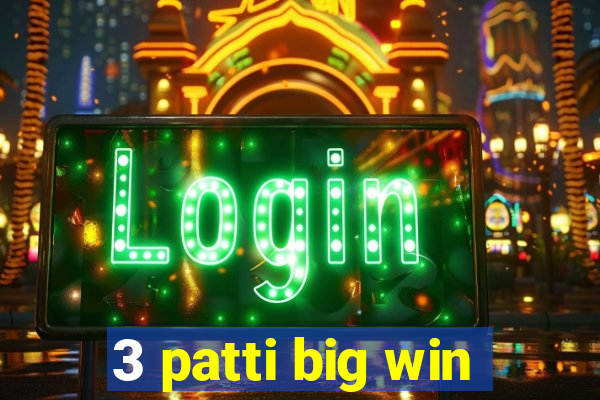 3 patti big win