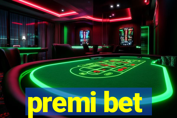 premi bet