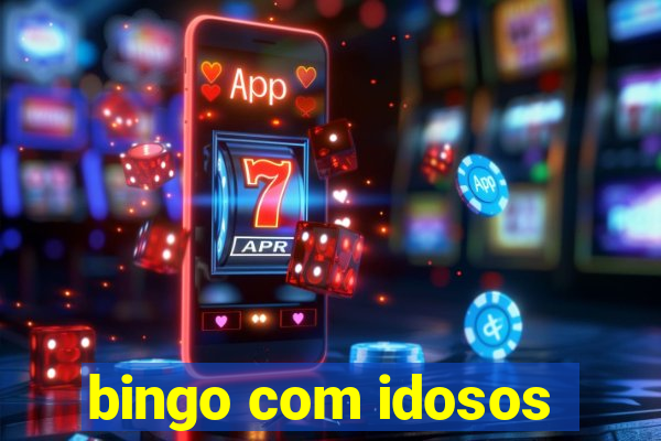 bingo com idosos