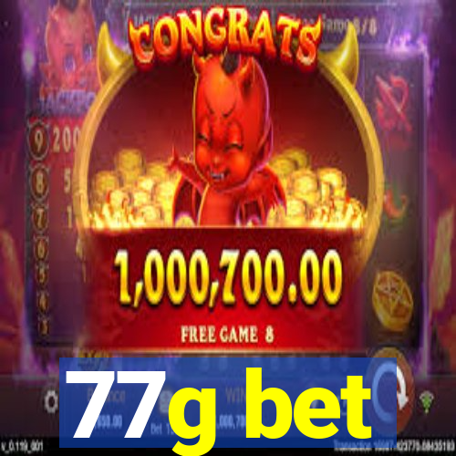 77g bet