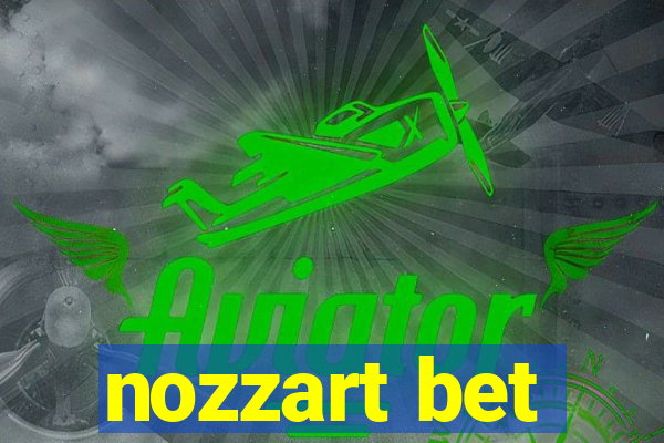 nozzart bet