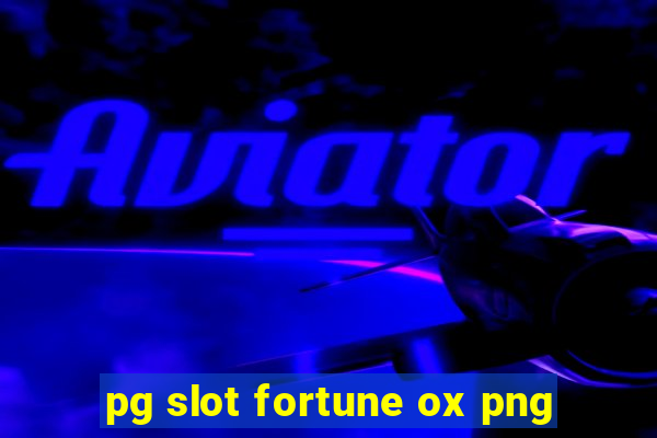 pg slot fortune ox png