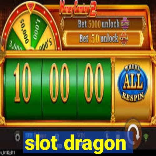 slot dragon