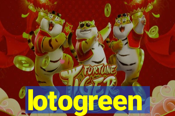 lotogreen