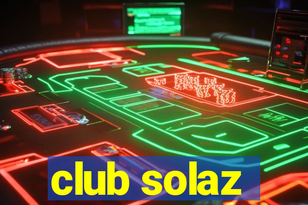 club solaz