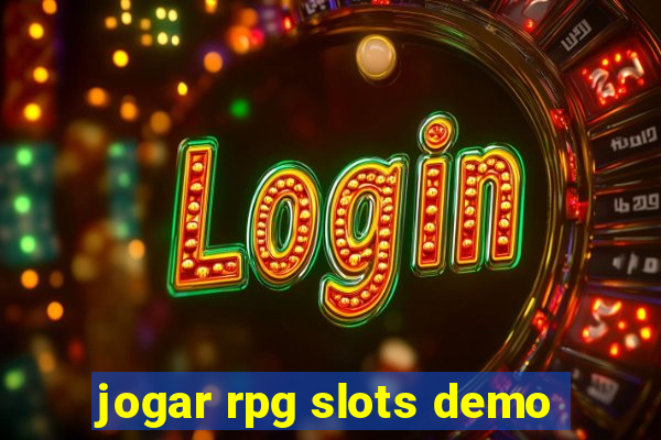 jogar rpg slots demo