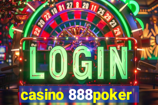 casino 888poker