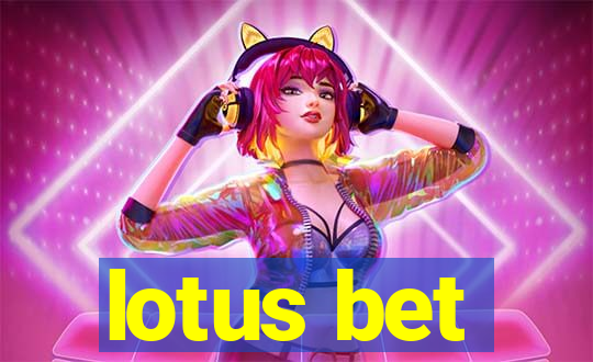 lotus bet