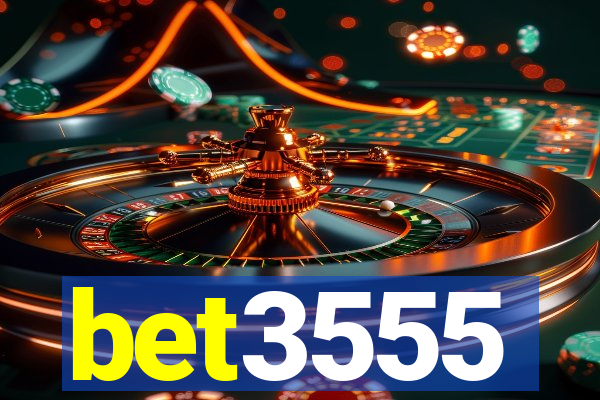 bet3555