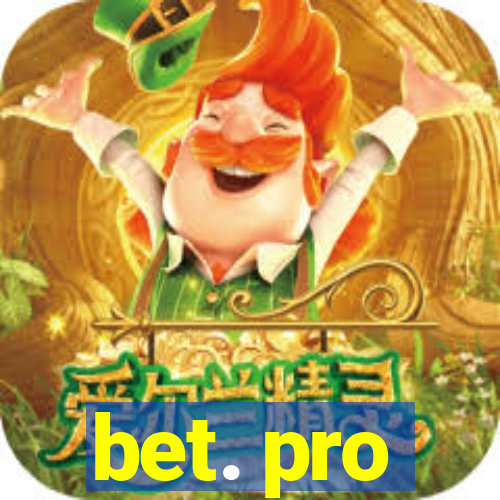 bet. pro