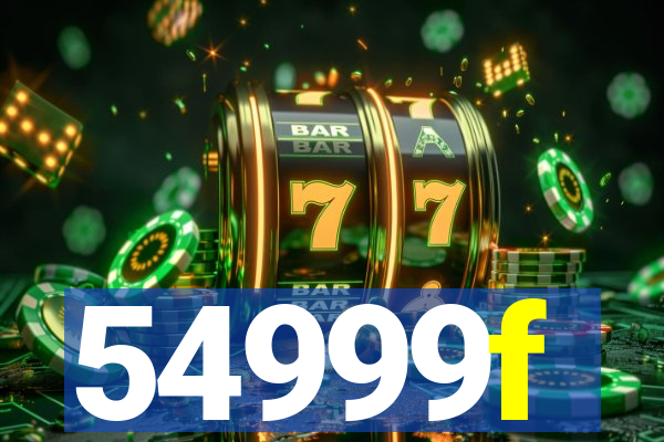 54999f