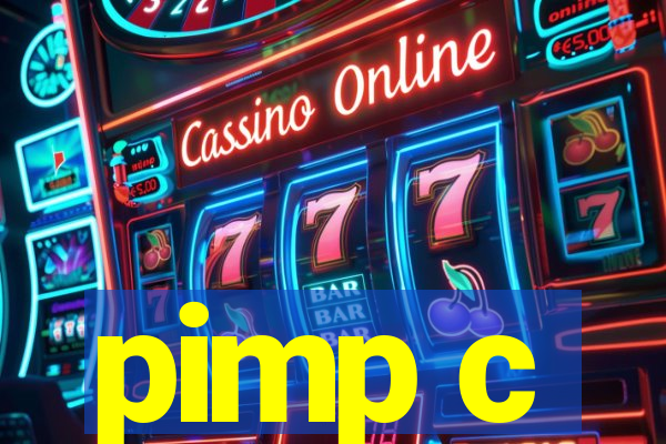 pimp c