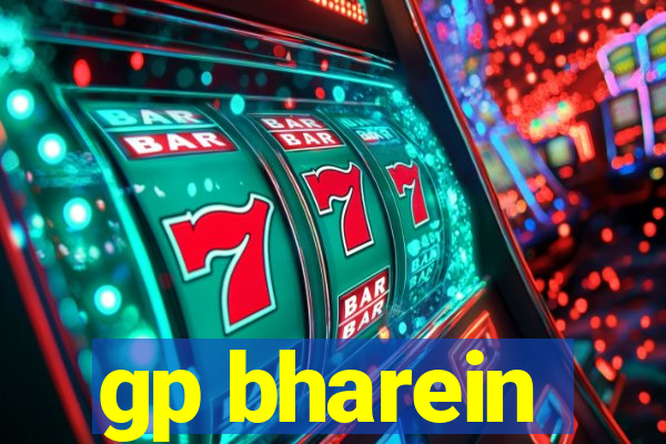 gp bharein