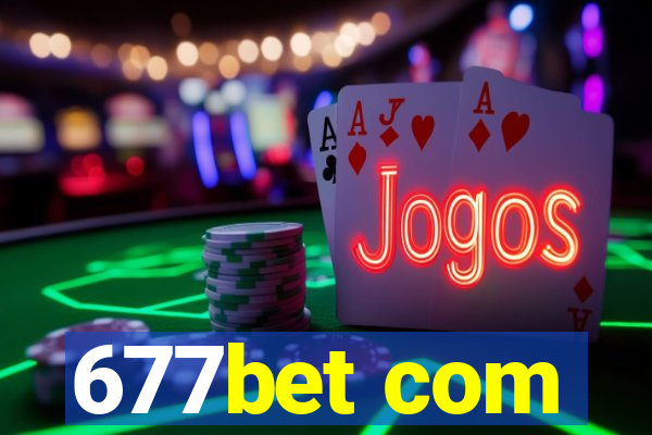 677bet com