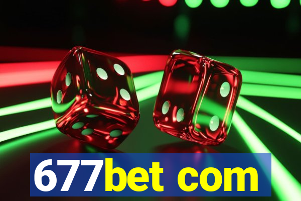 677bet com