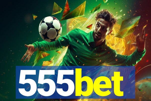 555bet