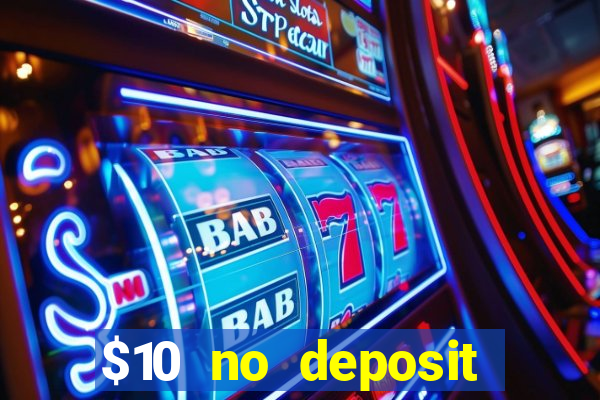 $10 no deposit mobile casino australia