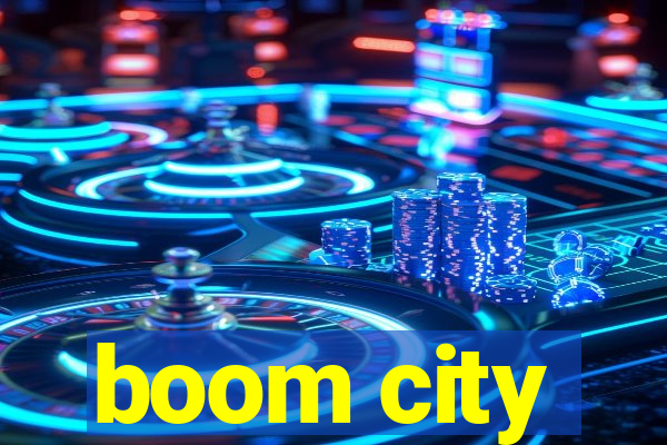 boom city