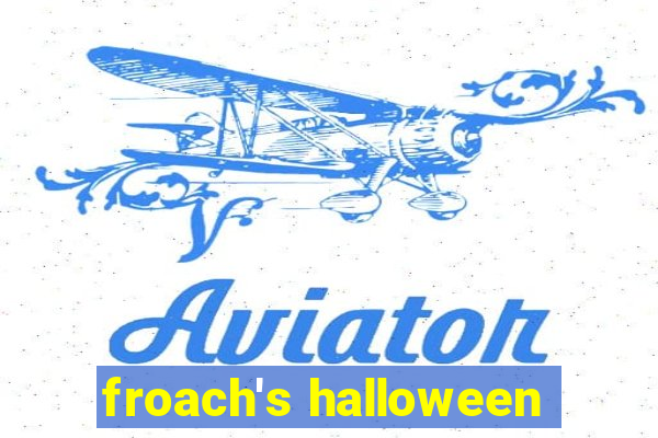 froach's halloween