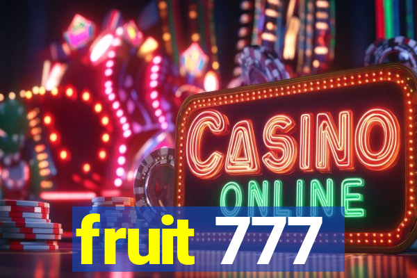 fruit 777