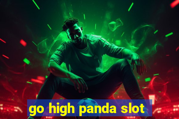 go high panda slot