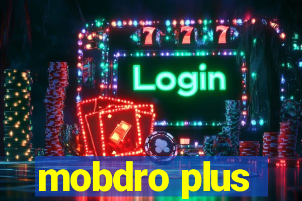 mobdro plus