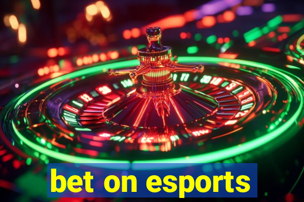 bet on esports