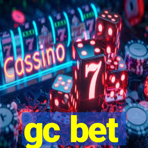 gc bet