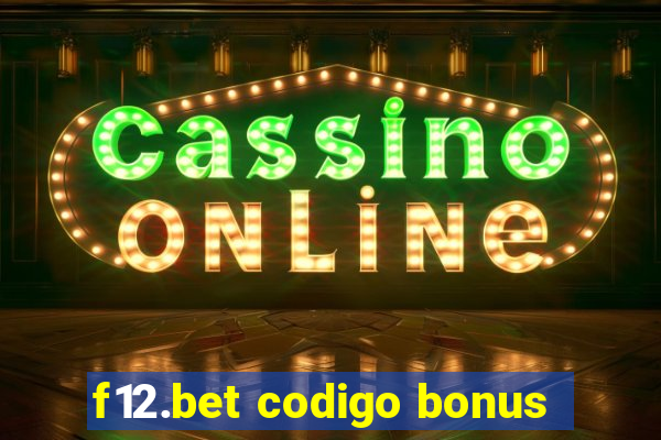 f12.bet codigo bonus